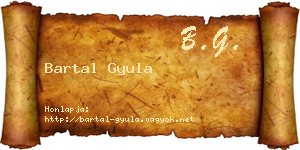 Bartal Gyula névjegykártya